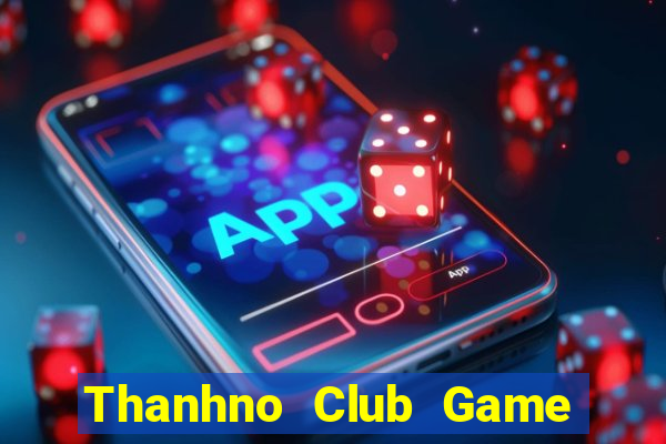 Thanhno Club Game The Bài