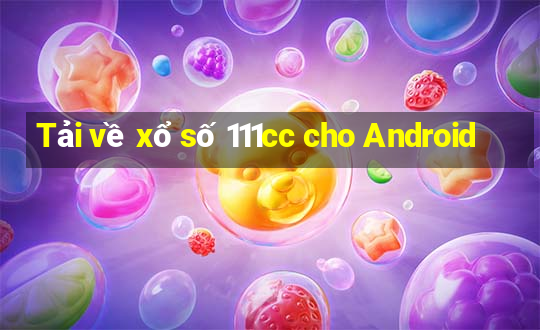 Tải về xổ số 111cc cho Android