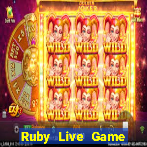 Ruby Live Game Bài Có Code