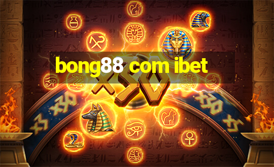 bong88 com ibet