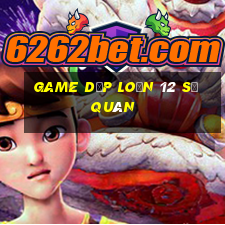 game dẹp loạn 12 sứ quân