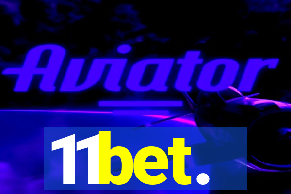 11bet.