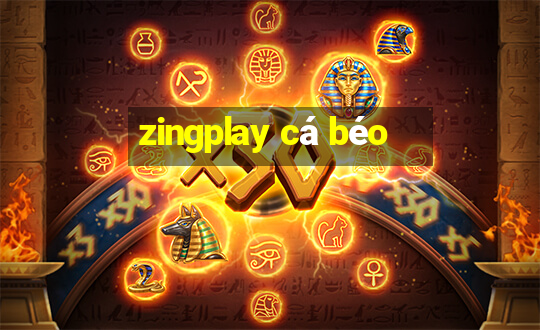 zingplay cá béo