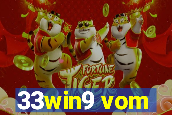 33win9 vom