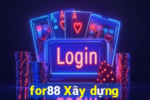 for88 Xây dựng