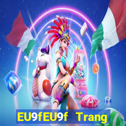 EU9fEU9f Trang chủ của