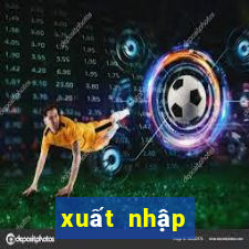 xuất nhập cảnh việt nam