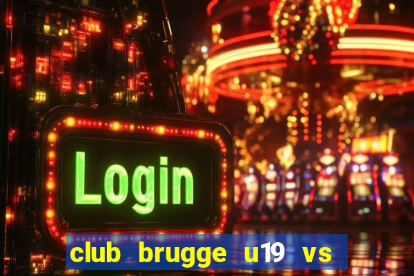 club brugge u19 vs psg u19