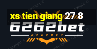 xs tien giang 27 8