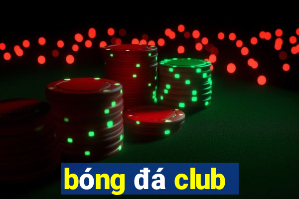 bóng đá club