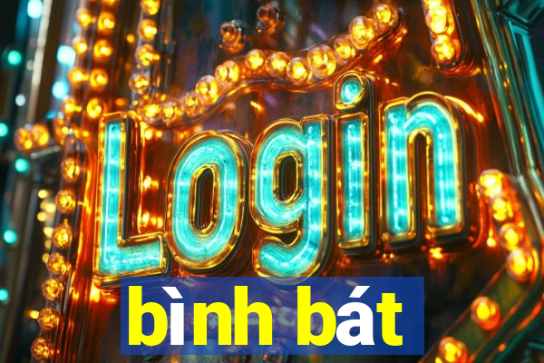 bình bát