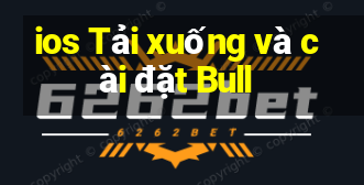 ios Tải xuống và cài đặt Bull