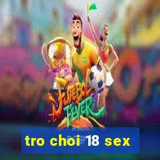 tro choi 18 sex