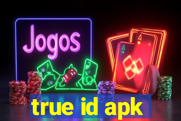 true id apk