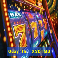 Quay thử XSDTMB ngày 8