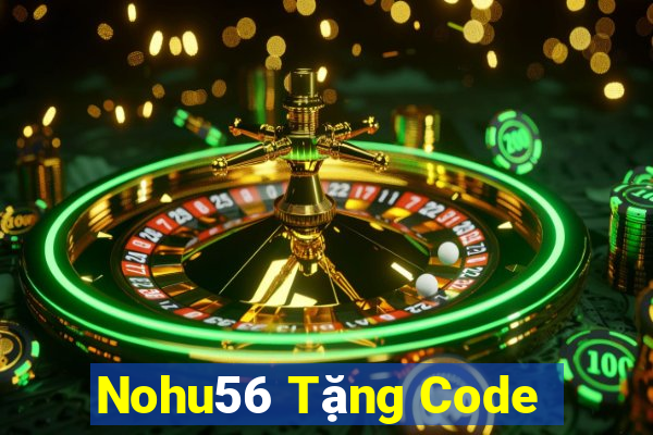 Nohu56 Tặng Code