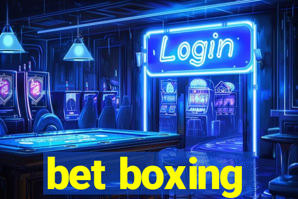 bet boxing