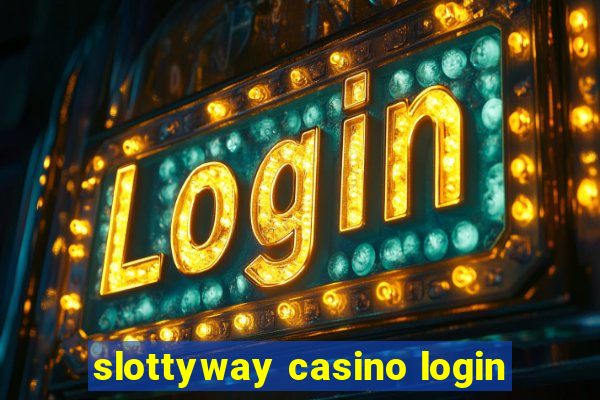 slottyway casino login