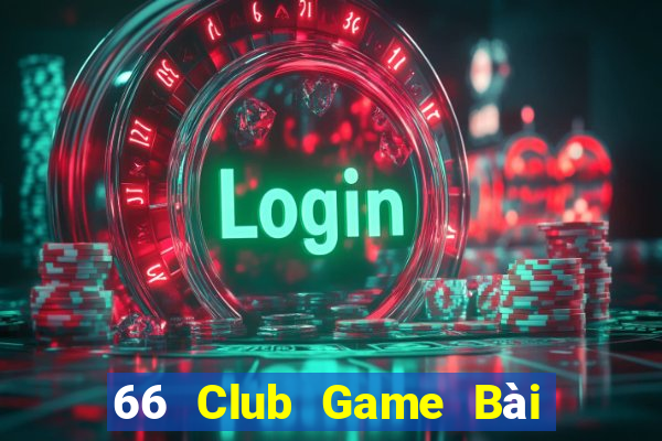 66 Club Game Bài Tiến Lên