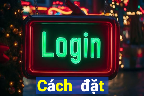 Cách đặt cược XSAG ngày 23