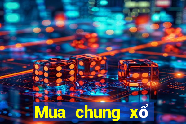 Mua chung xổ số Tỉnh Quảng Bình