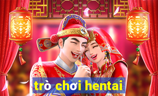 trò chơi hentai