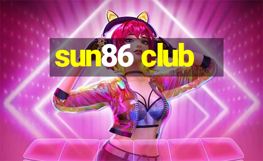 sun86 club