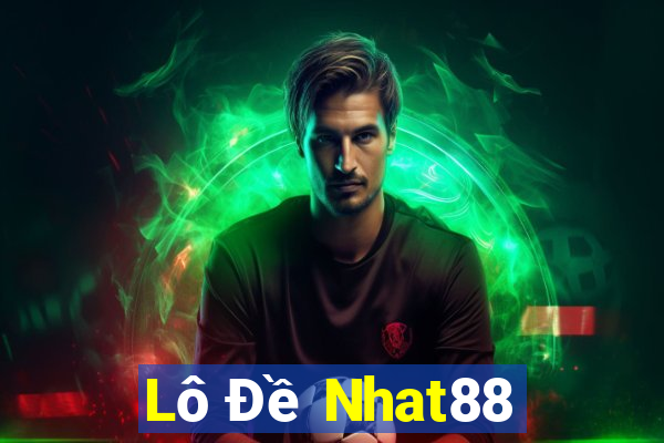 Lô Đề Nhat88