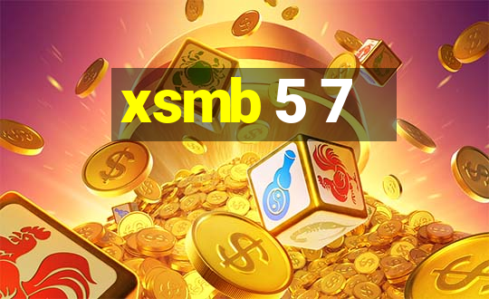 xsmb 5 7