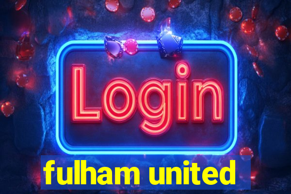 fulham united