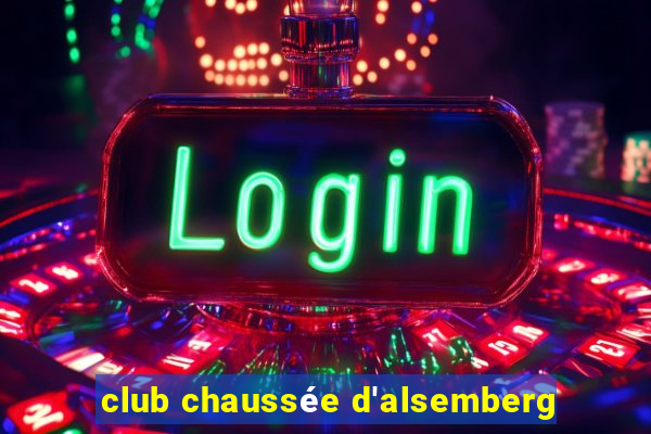 club chaussée d'alsemberg