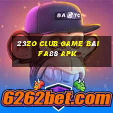 23Zo Club Game Bài Fa88 Apk