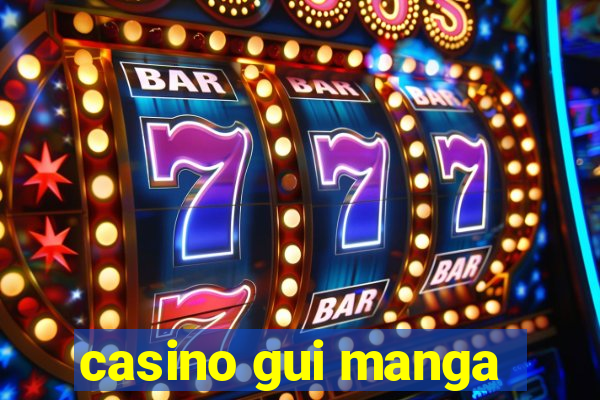 casino gui manga