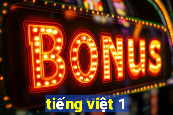 tiếng việt 1