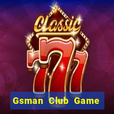 Gsman Club Game Bài 52