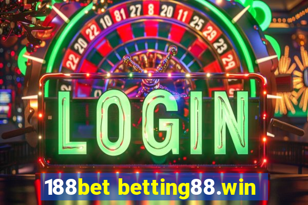 188bet betting88.win