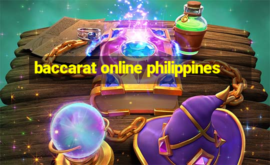 baccarat online philippines