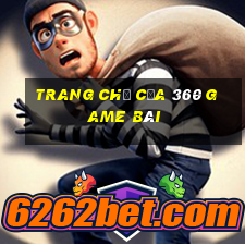 Trang chủ của 360 game bài