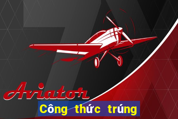 Công thức trúng xổ số thừa thiên huế