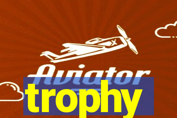 trophy