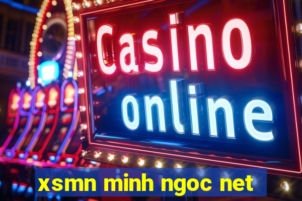 xsmn minh ngoc net