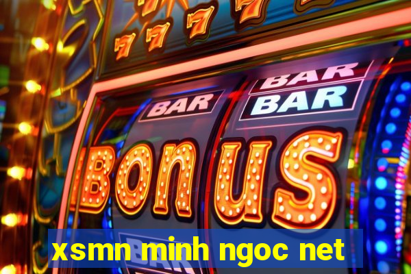 xsmn minh ngoc net