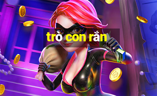 trò con rắn