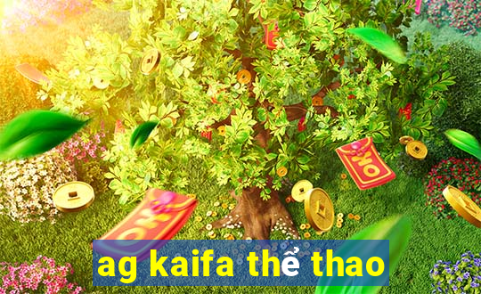 ag kaifa thể thao