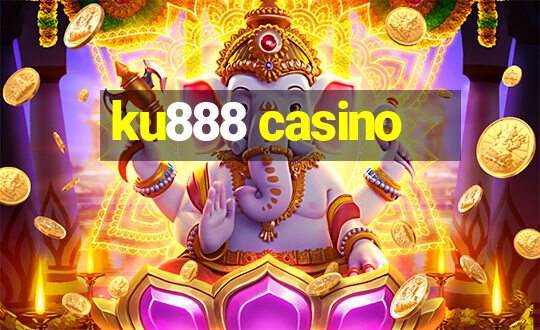 ku888 casino