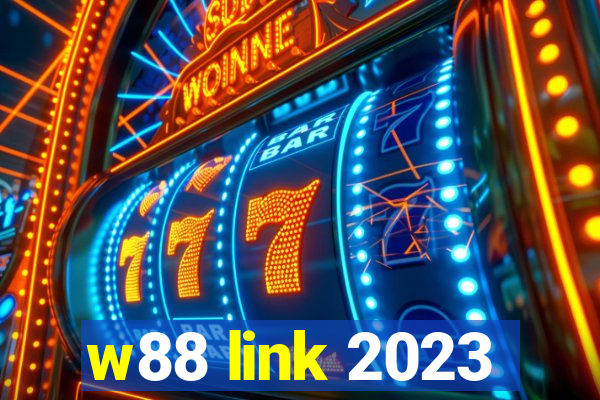 w88 link 2023