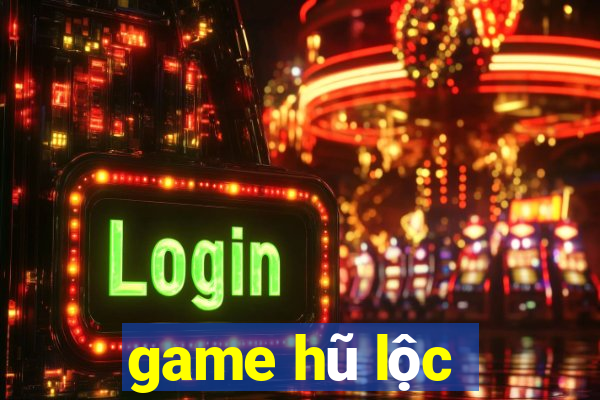 game hũ lộc