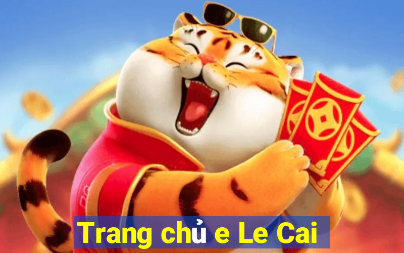 Trang chủ e Le Cai