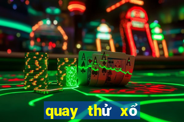 quay thử xổ số quảng ngãi ngày hôm nay