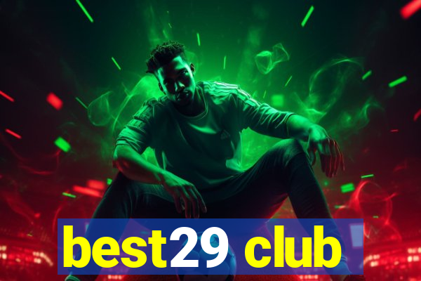 best29 club